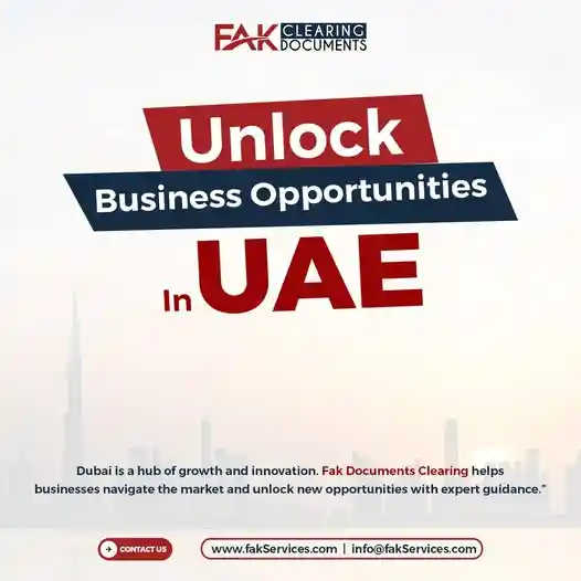 Business Setup in Dubai & UAE – Locations, Cost & Process with Fak Services